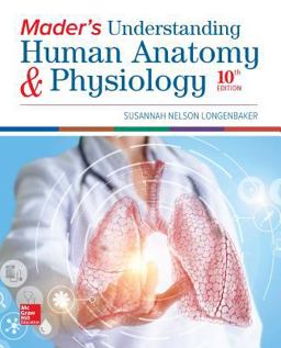 Loose Leaf Version for Mader's Understanding Human Anatomy &amp; Physiology 10th 9781260410846 Front Cover