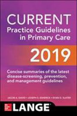 CURRENT Practice Guidelines in Primary Care 2019 17th 9781260440577 Front Cover