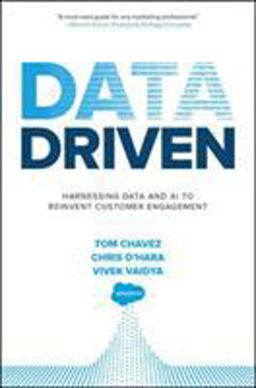 Data Driven: Harnessing Data and AI to Reinvent Customer Engagement  9781260441536 Front Cover