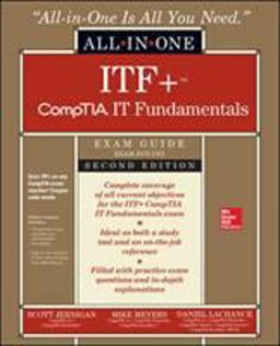 Comptia It Fundamentals+ All-in-one Exam Guide, Exam Fc0-u61:  9781260441871 Front Cover