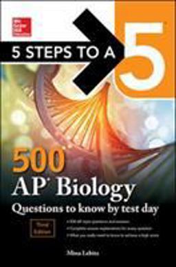 5 Steps to a 5 500 Ap Biology Questions to Know by Test Day:  9781260442038 Front Cover