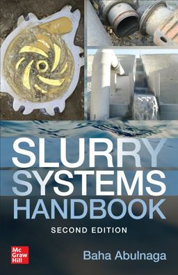 Slurry Systems Handbook, Second Edition 2nd 9781260452792 Front Cover