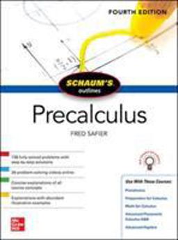 Schaum's Outline of Precalculus, Fourth Edition 4th 9781260454208 Front Cover