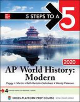 5 Steps to a 5: AP World History: Modern 2020 5 Steps to a 5: AP World History: Modern 2020