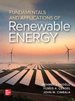 Fundamentals and Applications of Renewable Energy  9781260455304 Front Cover