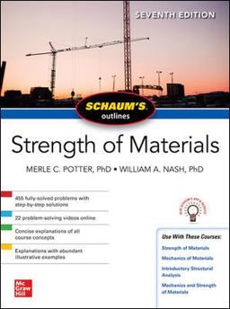 Schaum's Outline of Strength of Materials, Seventh Edition 7th 9781260456547 Front Cover