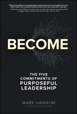 Become: the Five Commitments of Purposeful Leadership  9781260457568 Front Cover