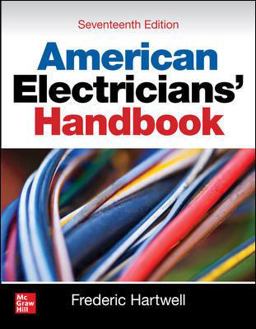 American Electricians' Handbook, Seventeenth Edition 17th 9781260457919 Front Cover
