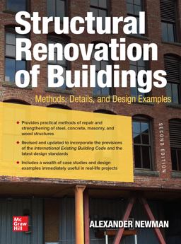 Structural Renovation of Buildings: Methods, Details, and Design Examples, Second Edition 2nd 9781260458336 Front Cover