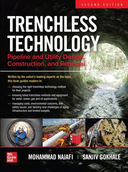 Trenchless Technology: Pipeline and Utility Design, Construction, and Renewal, Second Edition 2nd 9781260458732 Front Cover