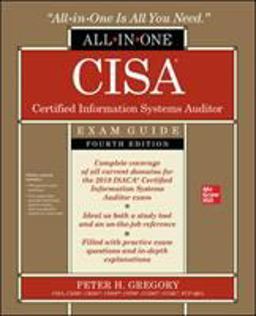 CISA Certified Information Systems Auditor All-in-one Exam Guide:  9781260458800 Front Cover