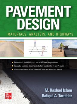 Pavement Design: Materials, Analysis, and Highways  9781260458916 Front Cover