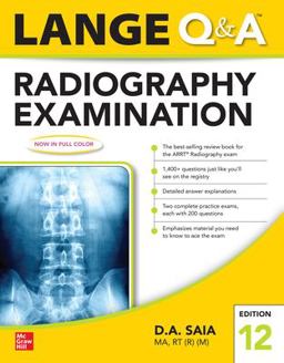 LANGE Q and a RADIOGRAPHY EXAMINATION, 12E  9781260460445 Front Cover