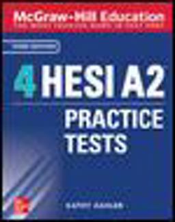 McGraw-Hill Education 4 HESI A2 Practice Tests, Third Edition 3rd 9781260462210 Front Cover