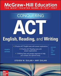 McGraw-Hill Education Conquering Act English, Reading, and Writing 4th 9781260462555 Front Cover