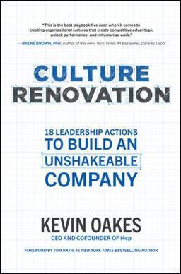 Culture Renovation: 18 Leadership Actions to Build an Unshakeable Company  9781260464368 Front Cover