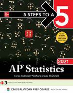 5 Steps to a 5: AP Statistics 2021  9781260467161 Front Cover