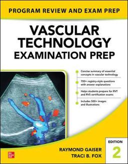 Vascular Technology Examination PREP, Second Edition 2nd 2021 9781260467611 Front Cover