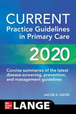 CURRENT Practice Guidelines in Primary Care 2020 18th 9781260469844 Front Cover