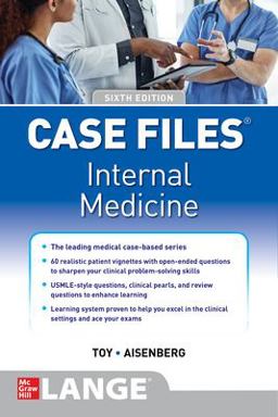 Case Files Internal Medicine, Sixth Edition 6th 9781260469967 Front Cover