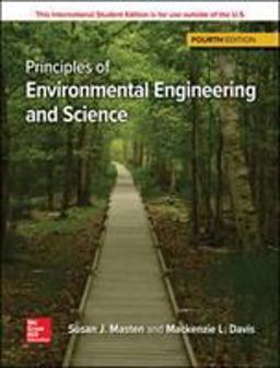 ISE Principles of Environmental Engineering & Science 4th 9781260548020 Front Cover