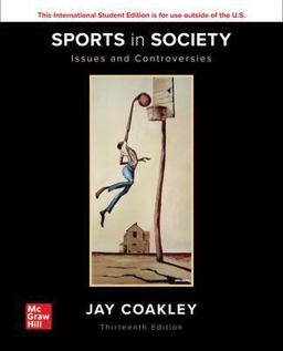 Sports in Society? Issues and Controvers:ies 13th 9781260571400 Front Cover