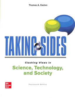 Taking Sides: Clashing Views in Science, Technology, and Society 14th 9781260579956 Front Cover