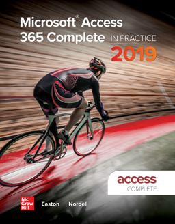 Microsoft Access 365 Complete: in Practice, 2019 Edition  9781260818659 Front Cover