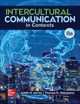 Intercultural Communication in Contexts  9781260837452 Front Cover