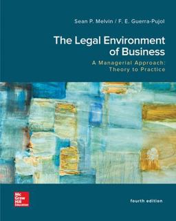 Loose Leaf for the Legal Environment of Business, a Managerial Approach: Theory to Practice 4th 9781264086641 Front Cover