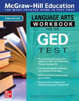 McGraw-Hill Education Language Arts Workbook for the GED Test, Third Edition 3rd 9781264258031 Front Cover