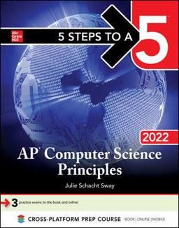 5 Steps to a 5: AP Computer Science Principles 2022  9781264267859 Front Cover