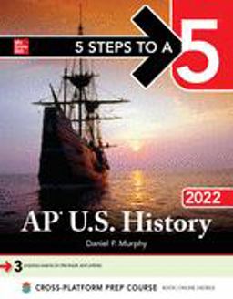 5 Steps to a 5: AP U. S. History 2022  9781264267897 Front Cover