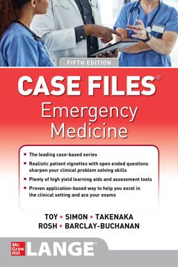 Case Files: Emergency Medicine, Fifth Edition 5th 9781264268337 Front Cover