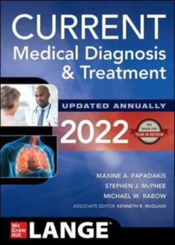 CURRENT Medical Diagnosis and Treatment 2022 61st 9781264269389 Front Cover