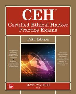 CEH Certified Ethical Hacker Practice Exams, Fifth Edition 5th 9781264269969 Front Cover