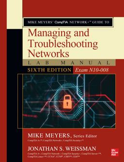 Mike Meyers' CompTIA Network+ Guide to Managing and Troubleshooting Networks Lab Manual, Sixth Edition (Exam N10-008) 6th 9781264274741 Front Cover