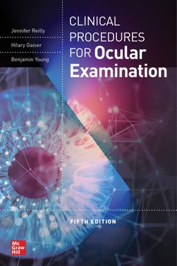 Clinical Procedures for the Ocular Examination, 5th 9781264277438 Front Cover