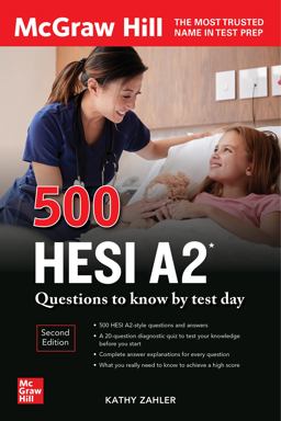 500 HESI A2 Questions to Know by Test Day, Second Edition 2nd 9781264277735 Front Cover