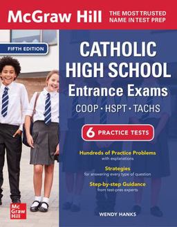 McGraw Hill Catholic High School Entrance Exams, Fifth Edition 5th 9781264285655 Front Cover