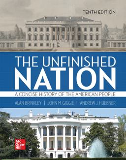 The Unfinished Nation: A Concise History of the American People  9781264309214 Front Cover