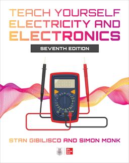 Teach Yourself Electricity and Electronics, Seventh Edition 7th 9781264441389 Front Cover