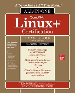 CompTIA Linux+ Certification All-In-One Exam Guide, Second Edition (Exam XK0-005) 2nd 9781264798964 Front Cover