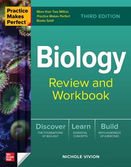Practice Makes Perfect: Biology Review and Workbook, Third Edition 3rd 9781264874941 Front Cover