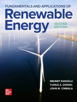 Fundamentals and Applications of Renewable Energy, Second Edition 2nd 9781265079659 Front Cover