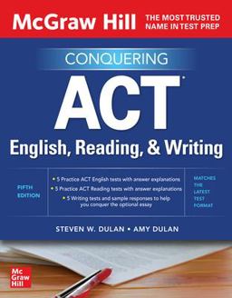 McGraw Hill Conquering ACT English, Reading, and Writing, Fifth Edition 5th 9781265141417 Front Cover