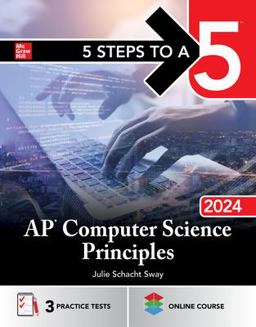 5 Steps to a 5: AP Computer Science Principles 2024  9781265284220 Front Cover