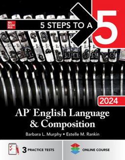 5 Steps to a 5: AP English Language and Composition 2024  9781265288631 Front Cover