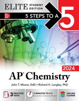 5 Steps to a 5: AP Chemistry 2024 Elite Student Edition  9781265337391 Front Cover