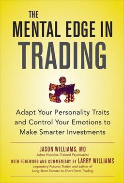 The Mental Edge in Trading (PB) The Mental Edge in Trading (PB)